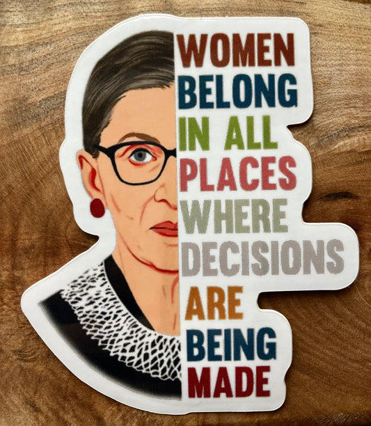 Women Belong In All Places Sticker